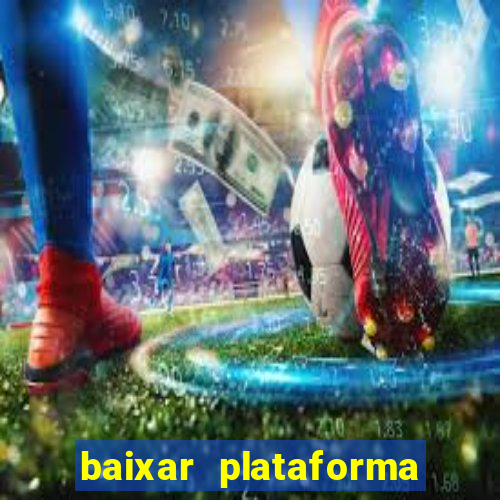 baixar plataforma 74 bet